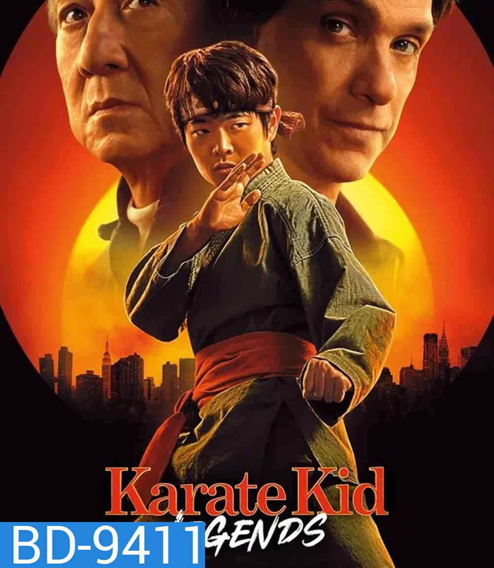 Karate Kid Legends (2025) คาราเต้ คิด ผนึกพลังตำนานนักสู้