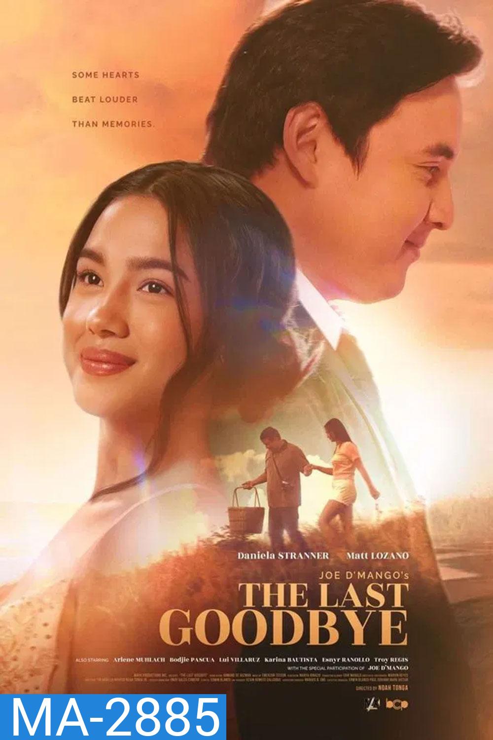 The Last Goodbye (2025) คำลาครั้งสุดท้าย
