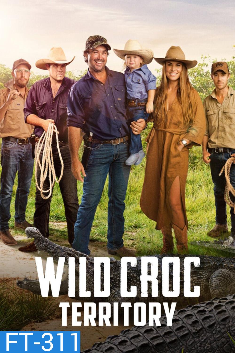 Wild Croc Territory (2022) ดินแดนจระเข้ (10 ตอนจบ)