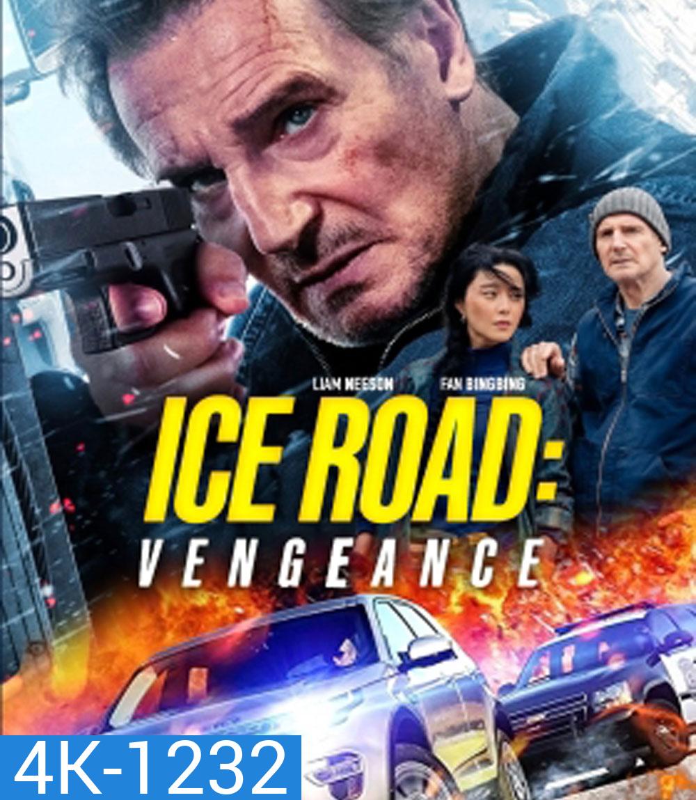 4K - Ice Road Vengeance (2025) เหยียบระห่ำ ฝ่านรกเยือกแข็ง แค้นมิดไมล์ - แผ่นหนัง 4K UHD (ภาพ HDR)