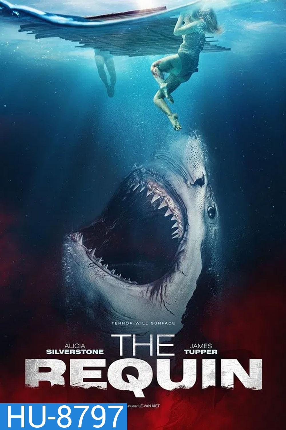 The Requin (2022) (หนังเรื่องนี้จบที่ 1.25.12 แล้วจะมีหนังเรื่องอื่นต่อนิดหน่อยค่ะ)