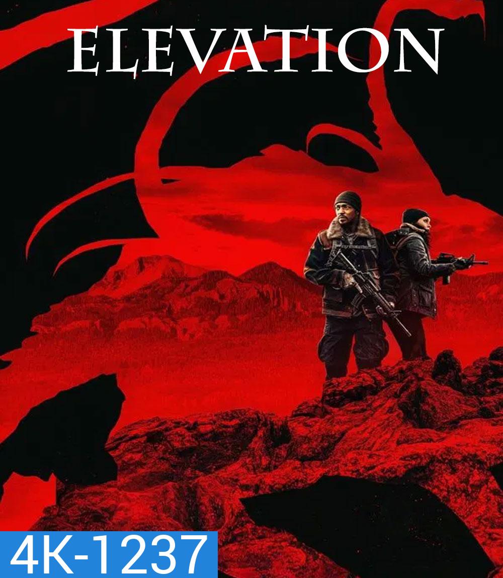 4K - Elevation (2024) อสุรกายขย้ำ 8000 ฟุต - แผ่นหนัง 4K UHD