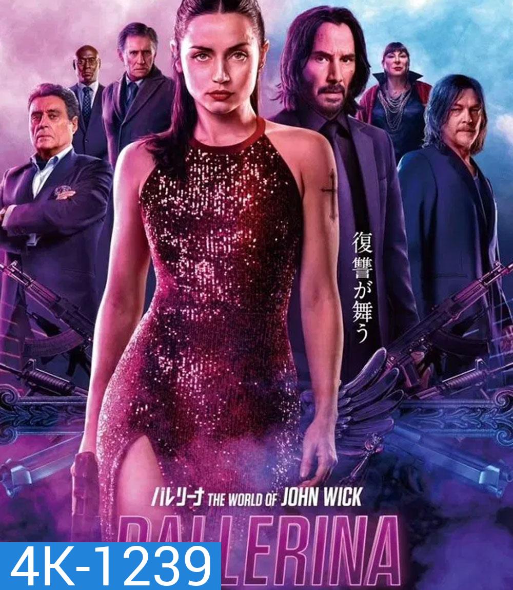 4K - From the World of John Wick Ballerina (2025) จอห์น วิค บัลเลรินา แค้นกว่านรก (ภาพ HDR)