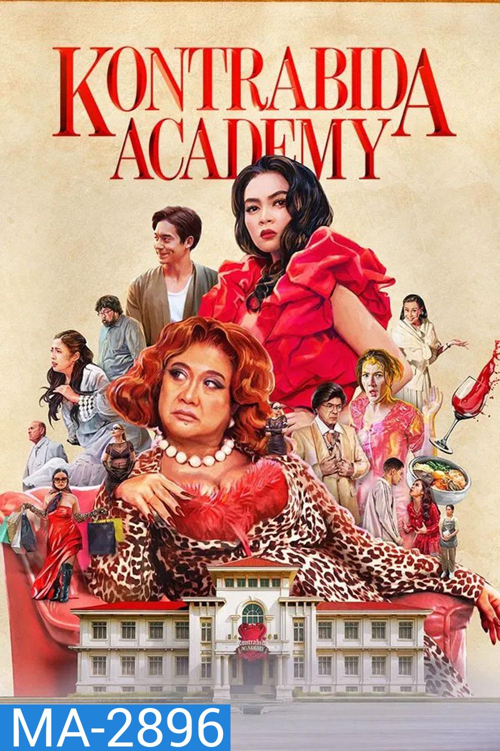 Kontrabida Academy (2025) สถาบันนางร้าย