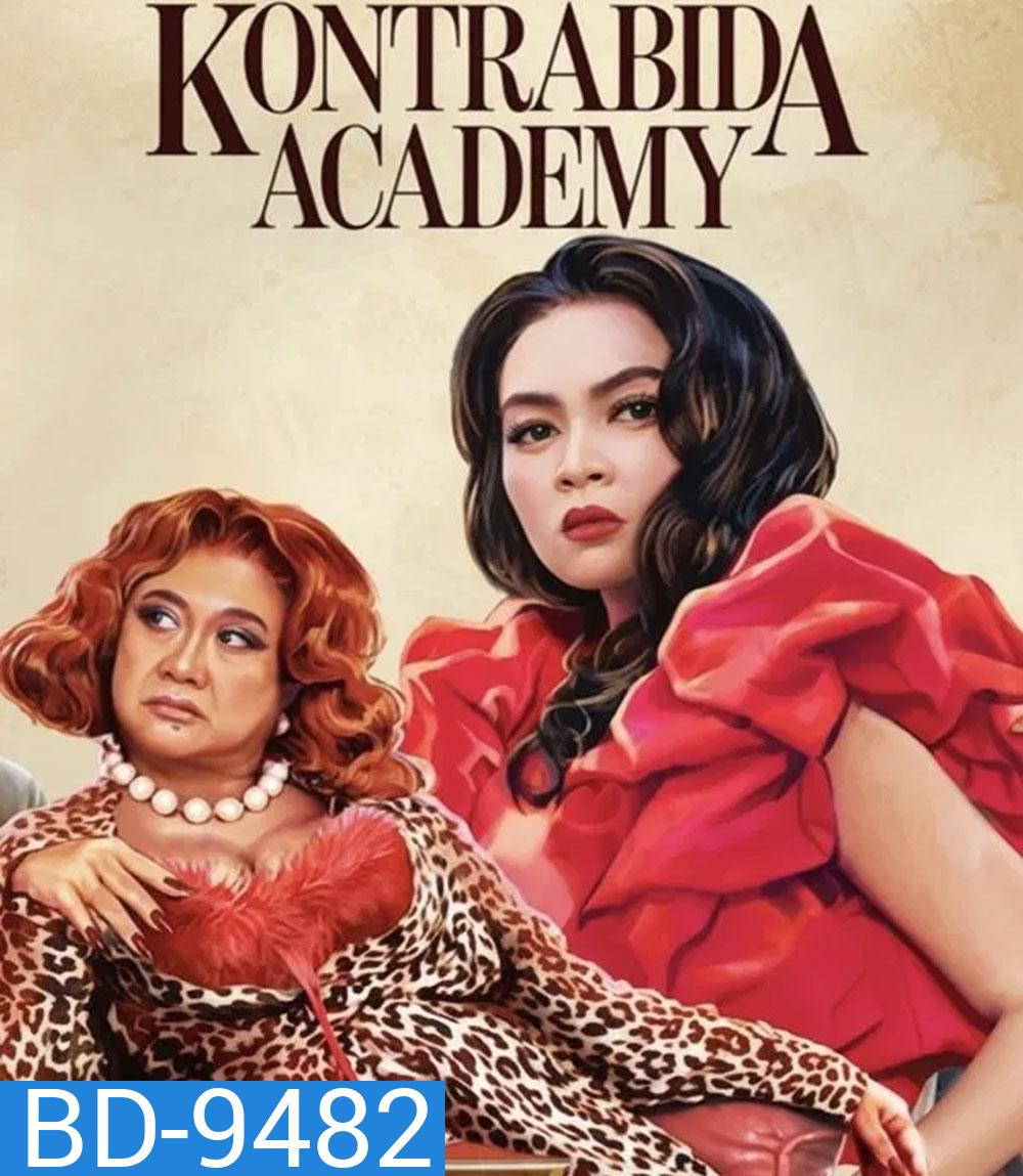 Kontrabida Academy (2025) สถาบันนางร้าย