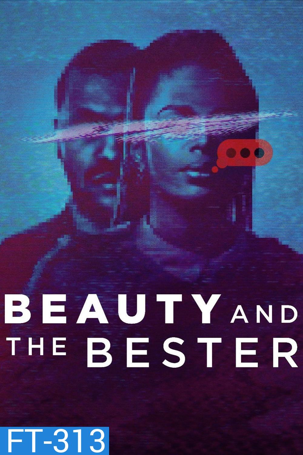 Beauty and the Bester โฉมงามกับนายเบสเตอร์ (2025) 3 Ep.จบ