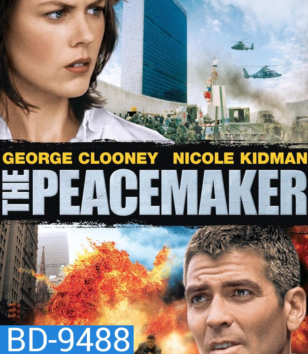 The Peacemaker (1997) หยุดนิวเคลียร์มหาภัยถล่มโลก