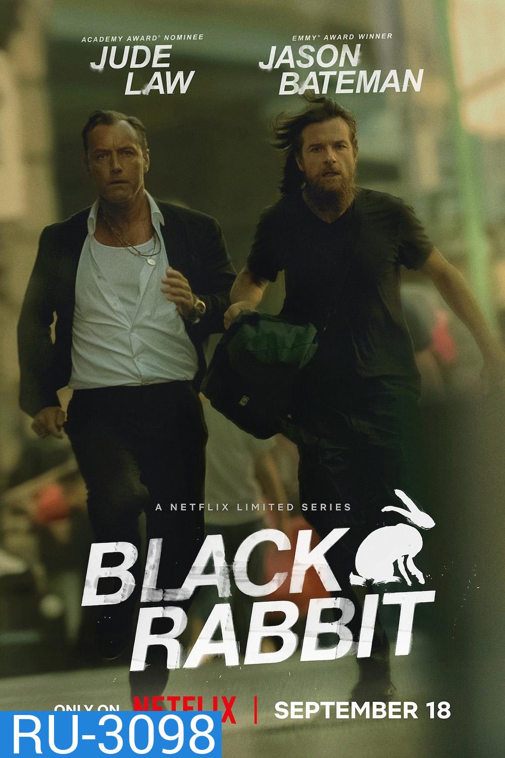 Black Rabbit แบล็กแรบบิท (2025) 8 ตอนจบ