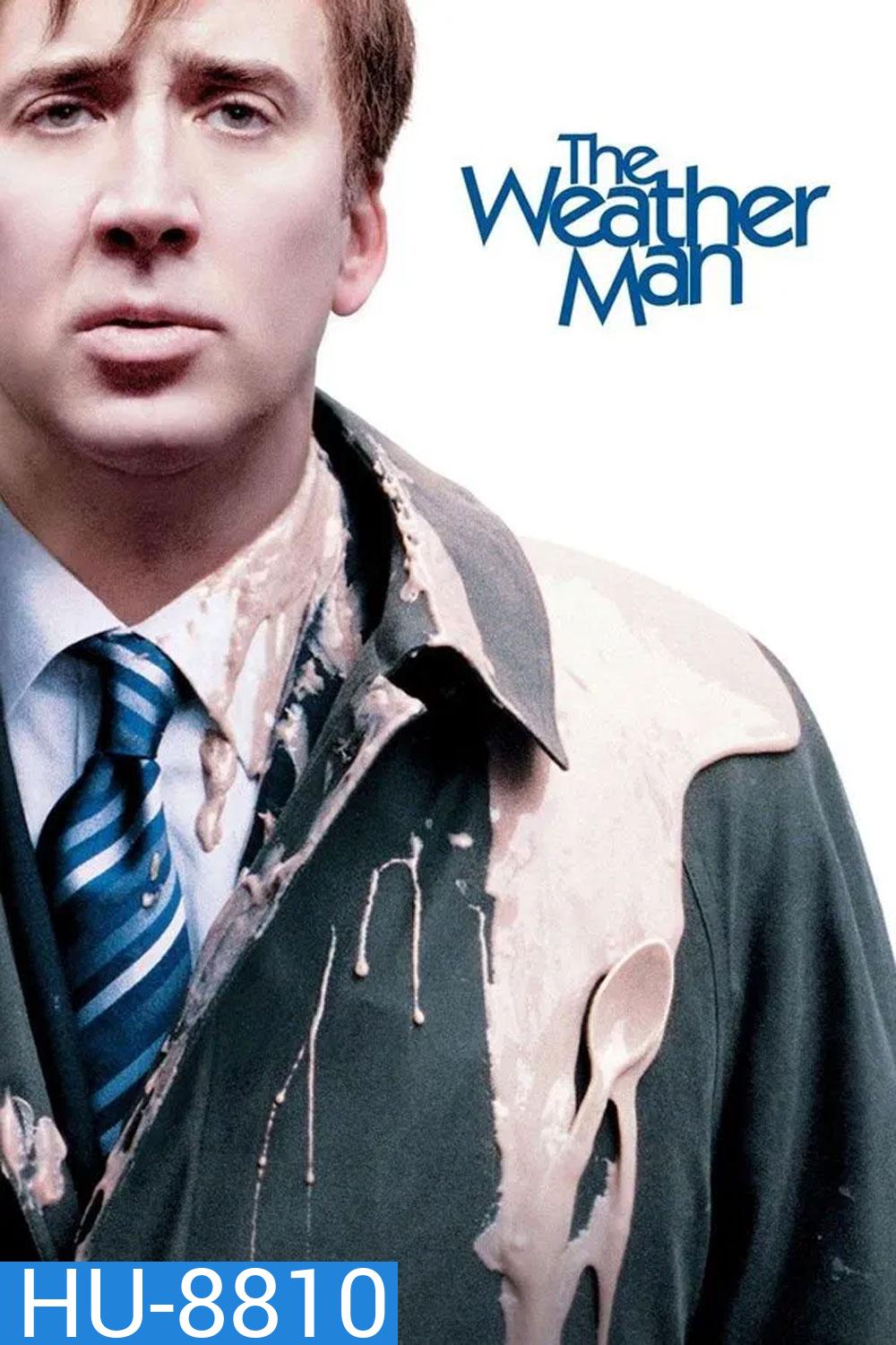 The Weather Man (2005) ผู้ชายมรสุม