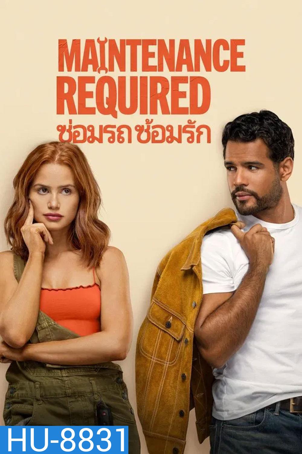Maintenance Required (2025) ซ่อมรถ ซ้อมรัก