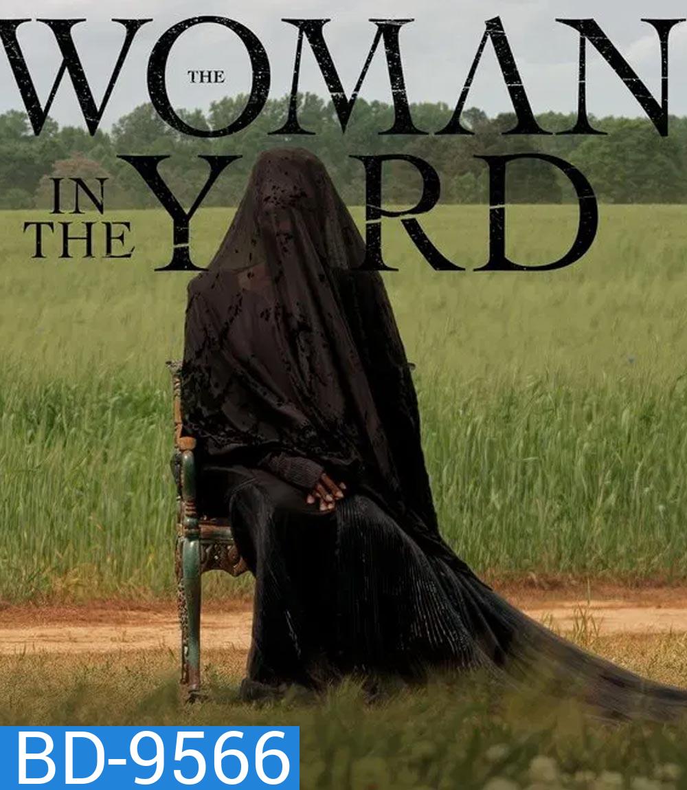 The Woman in the Yard (2025) วิปลาสหลอนตาย
