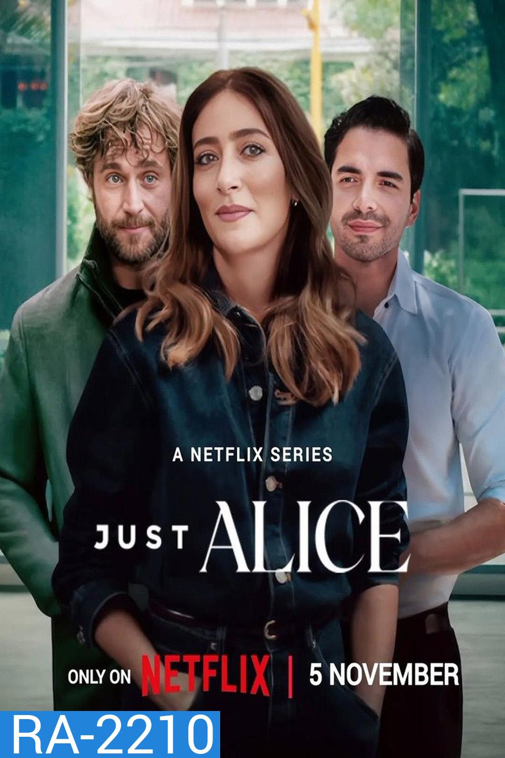 Just Alice อลิซเลือกรัก (2025) 19 ตอนจบ