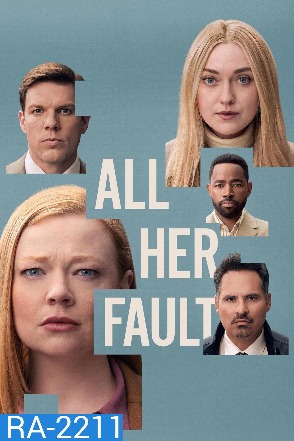 เพราะเธอคนเดียว All Her Fault (2025) 8 ตอนจบ