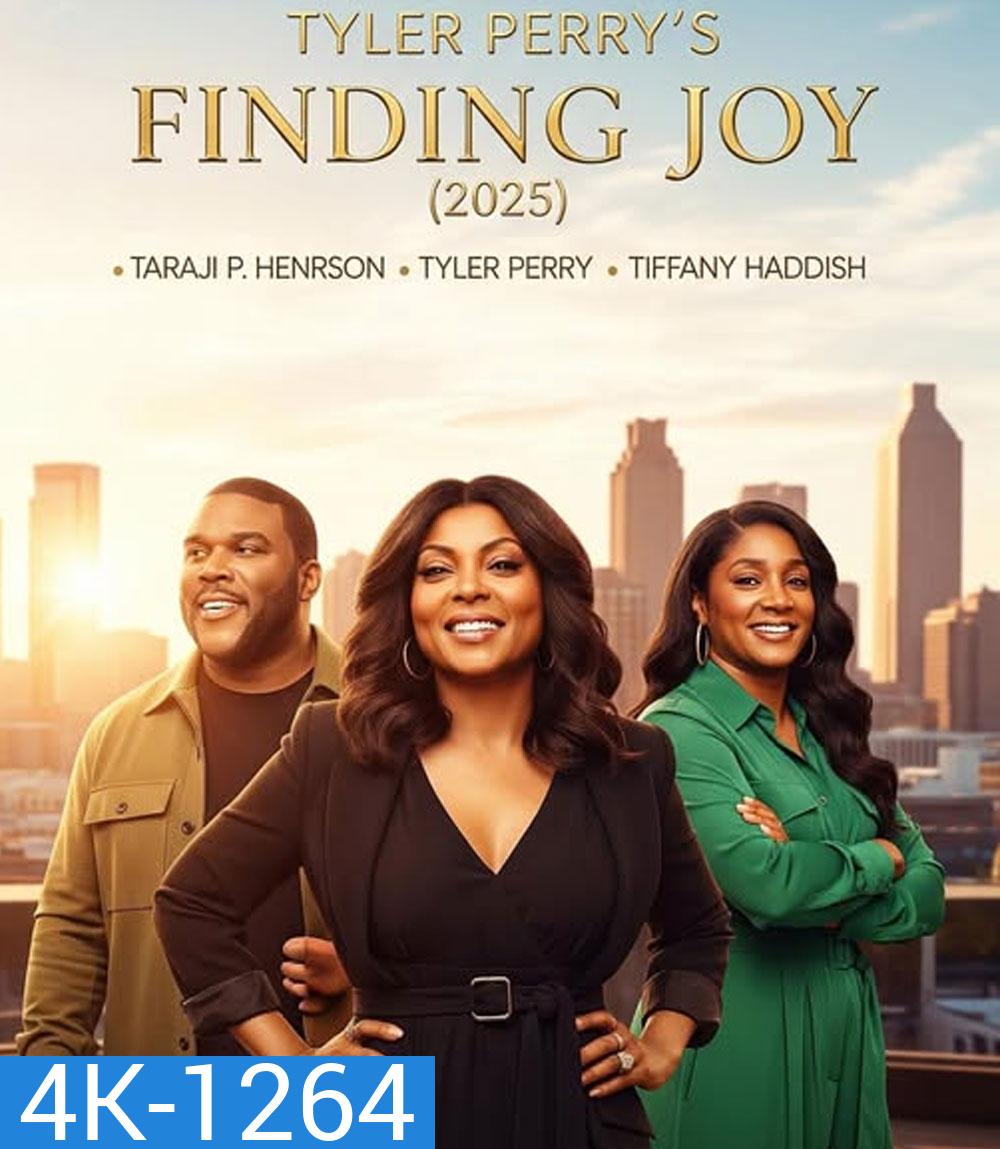 4K - Tyler Perry's Finding Joy พาใจไปหาจอย (2025) - แผ่นหนัง 4K UHD (ภาพ HDR)