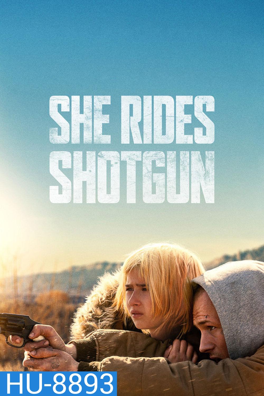 She Rides Shotgun (2025) เธอต้องรอด