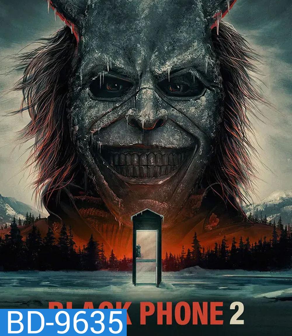 Black Phone 2 (2025) สายหลอน ซ่อนวิญญาณ 2