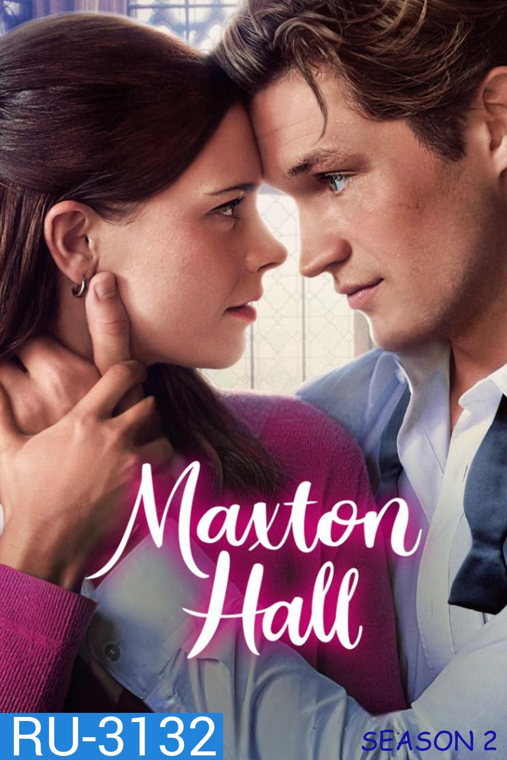 โลกที่ขวางระหว่างเรา ซีซั่น 2 Maxton Hall: The World Between Us Season 2 (2025) 6 ตอนจบ