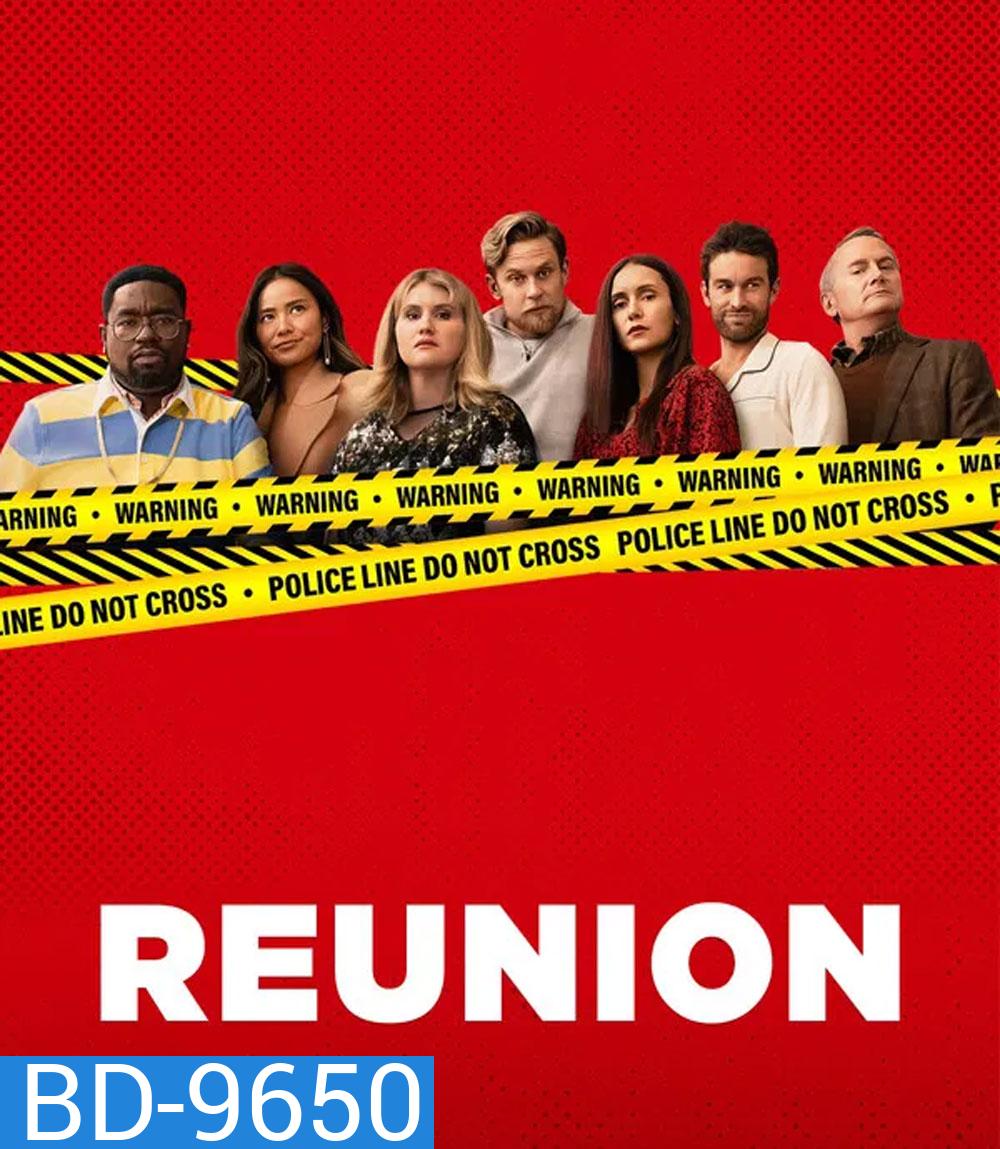 Reunion (2024) ฆาตกรรมวุ่นคืนสู่เหย้า
