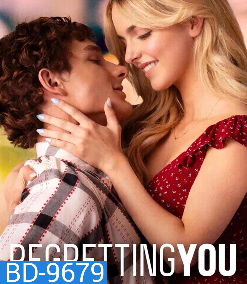 Regretting You (2025) รอยรักปมร้าว