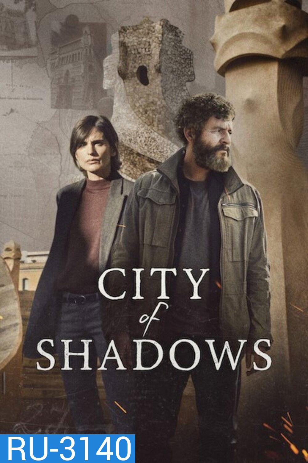 City of Shadows (2025) เมืองซ่อนเขา (6 ตอนจบ)