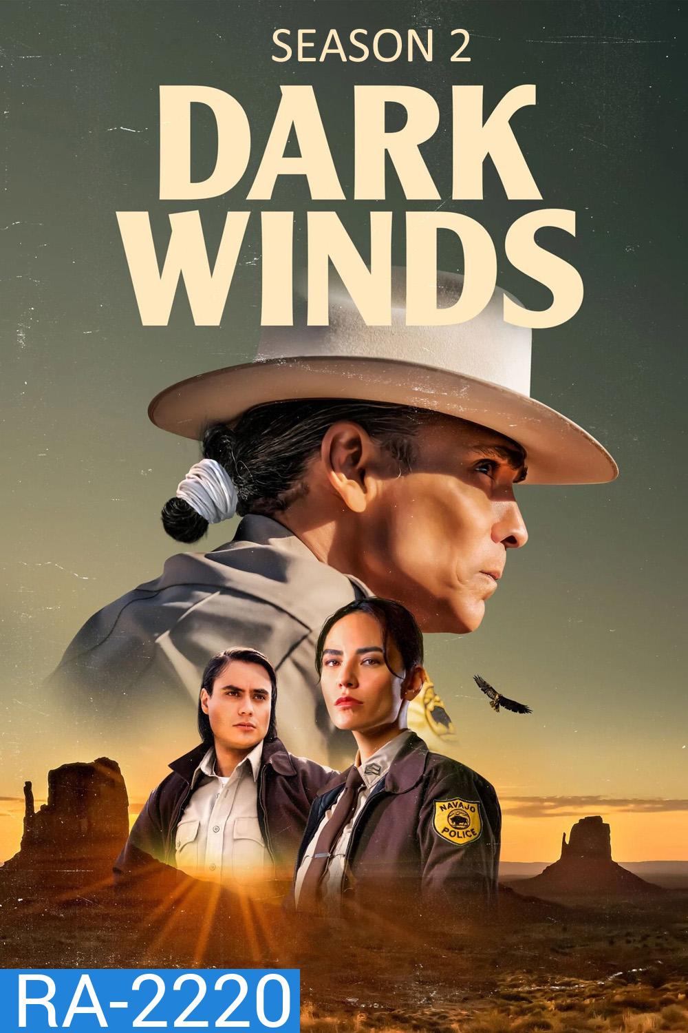 Dark Winds Season 2 (2023) สายลมแห่งความมืด ซีซั่น 2 {6 ตอนจบ}