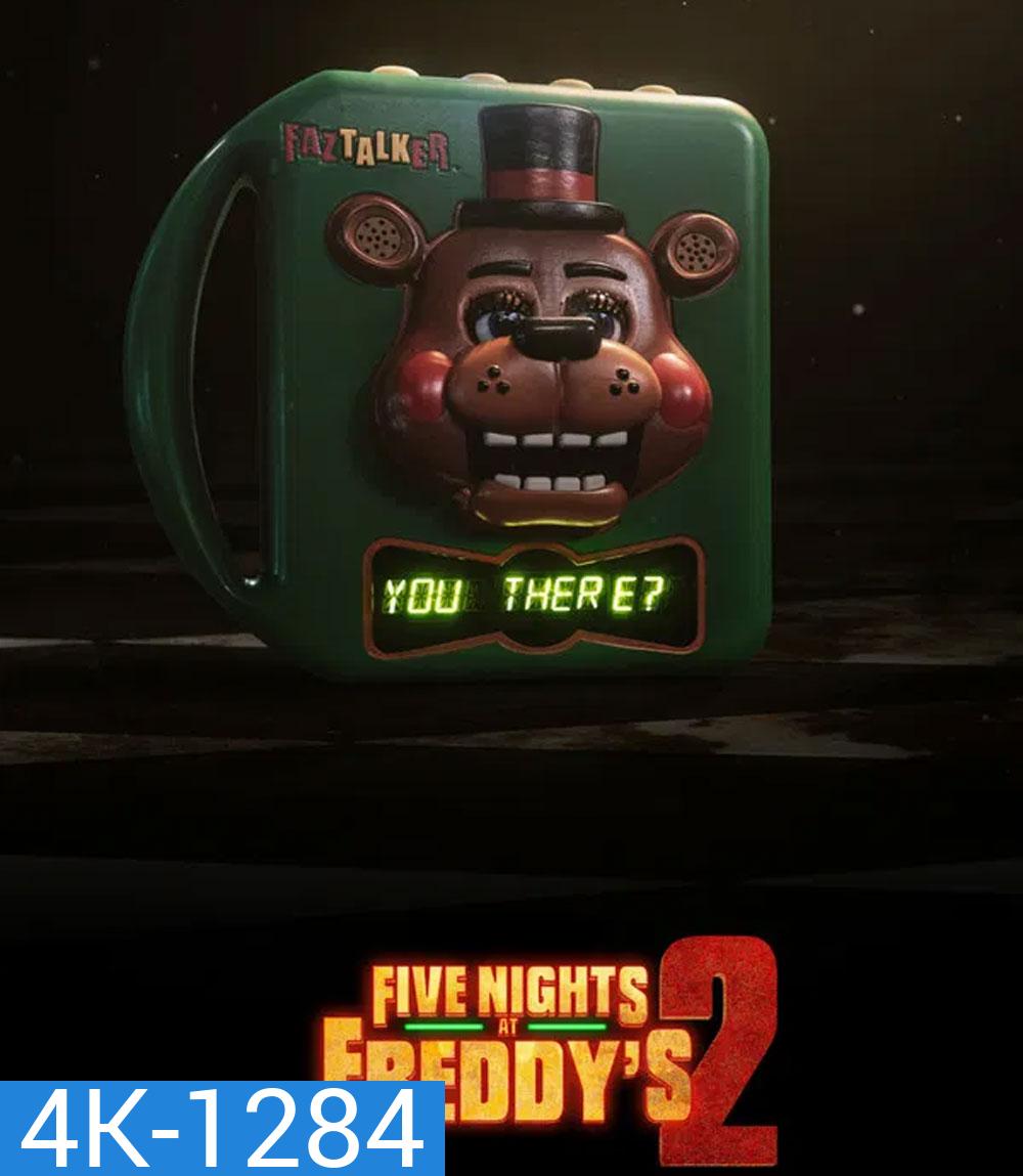 4K - Five Nights at Freddys 2 (2025) 5 คืนสยองที่ร้านเฟรดดี้ 2 - แผ่นหนัง 4K UHD