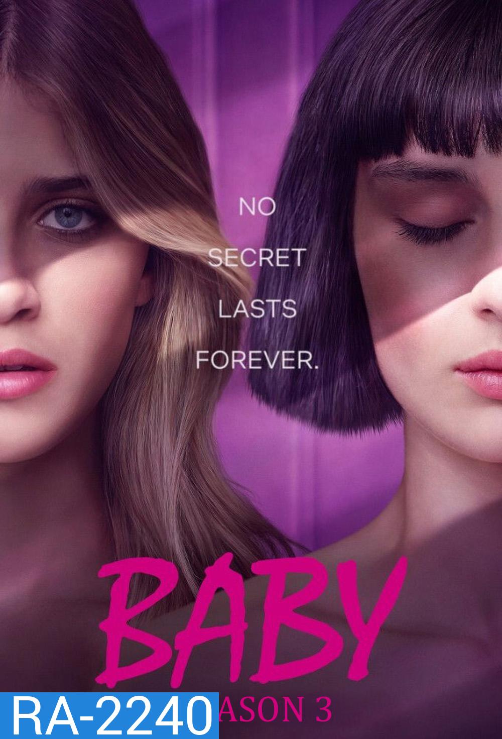 Baby Season 3 (2020) ไร้เดียงสา ซีซั่น 3 (6 ตอนจบ)