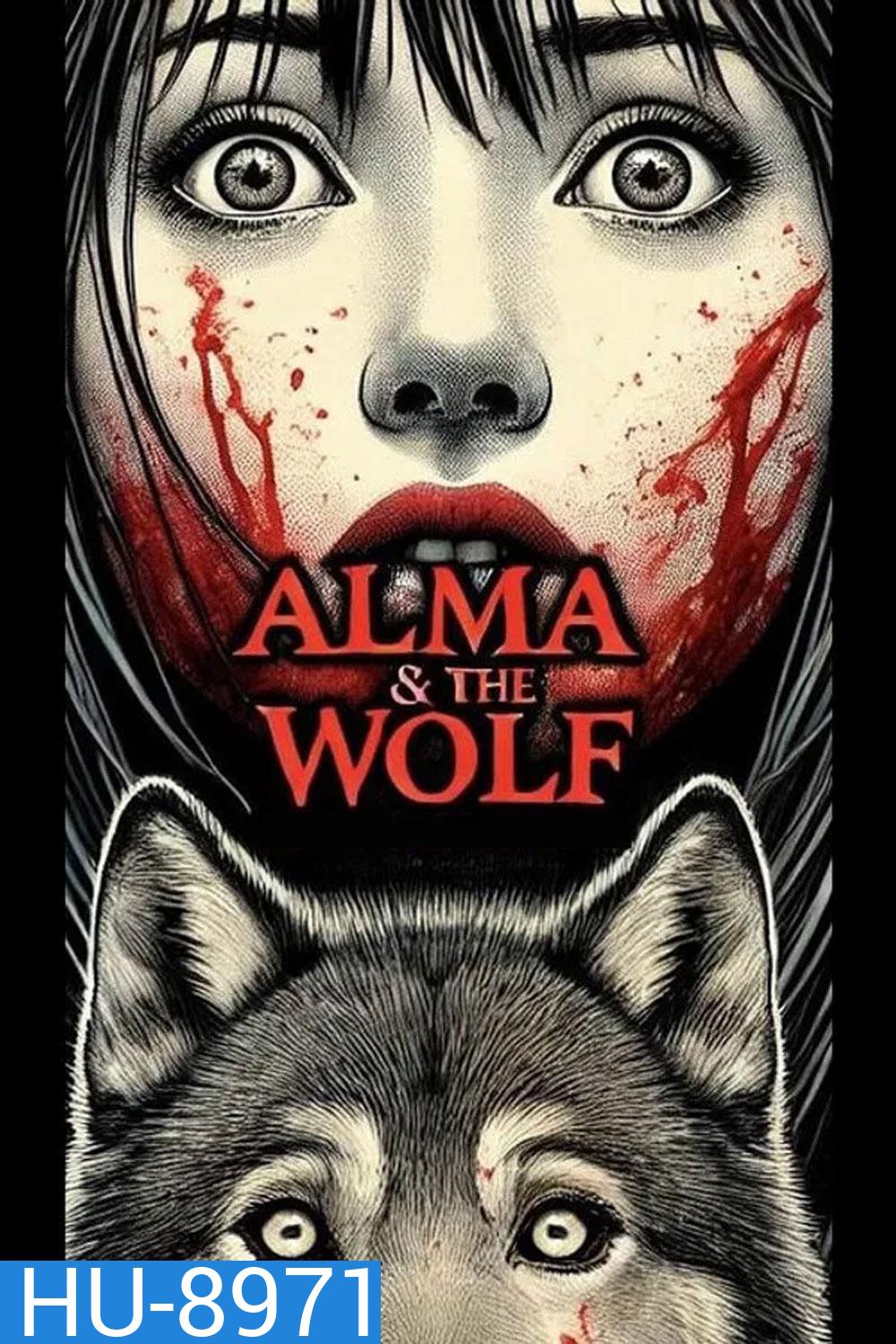 Alma and The Wolf (2025) อัลมาและมนุษย์หมาป่า
