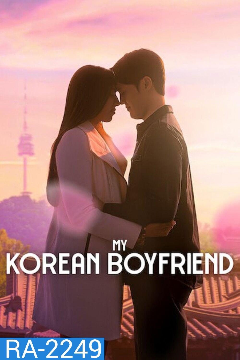 {Reality} My Korean Boyfriend (2026) โอปป้าของฉัน {8 ตอนจบ}