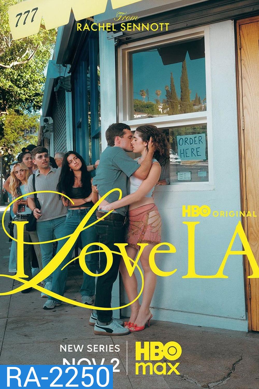 {เครื่องเล่นบางรุ่นไม่สามารถเปลี่ยนซับไทยได้ค่ะ} I Love LA (2025) ฉันรักแอลเอ (8 ตอนจบ)