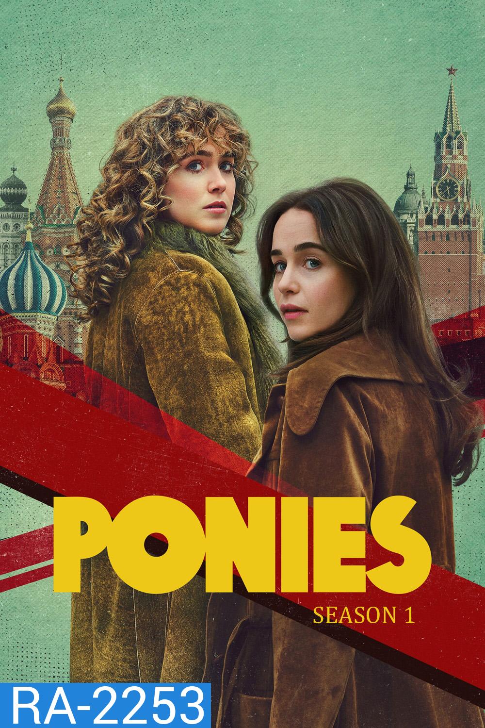 PONIES Season 1 (2026) โพนี่ส์ ซีซั่น 1 [8 ตอนจบ]