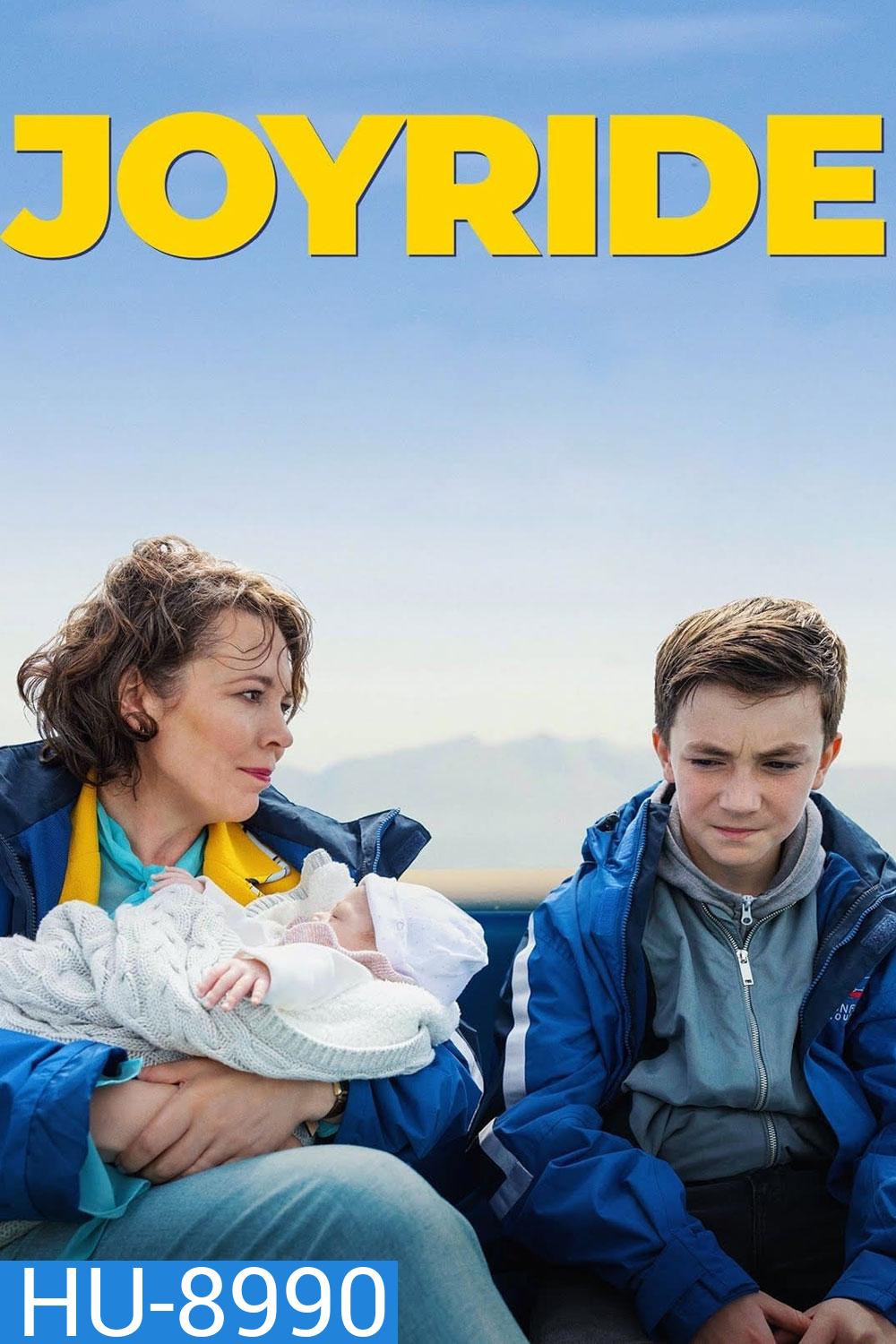 Joyride (2022) ทริปต่างวัย หัวใจสายสัมพันธ์