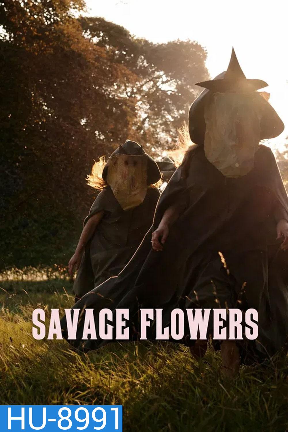 Savage Flowers (2025)