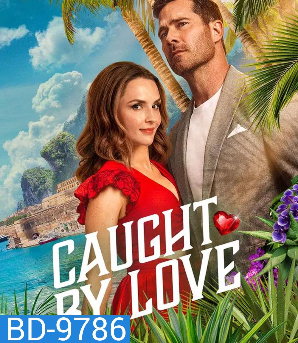 Caught by Love (2026)