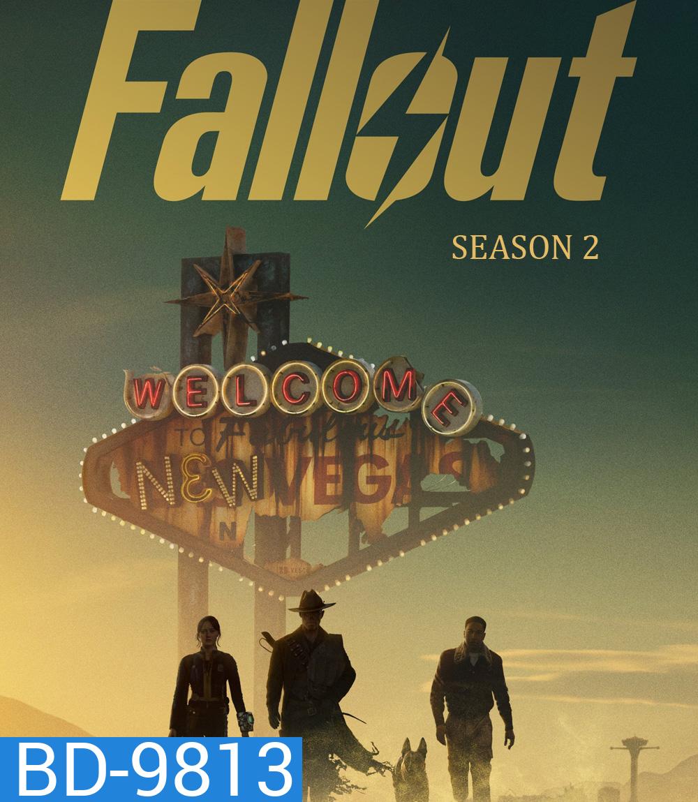 Fallout Season 2 (2025) ภารกิจฝ่าแดนฝุ่นมฤตยู ซีซั่น 2 (8 ตอนจบ)