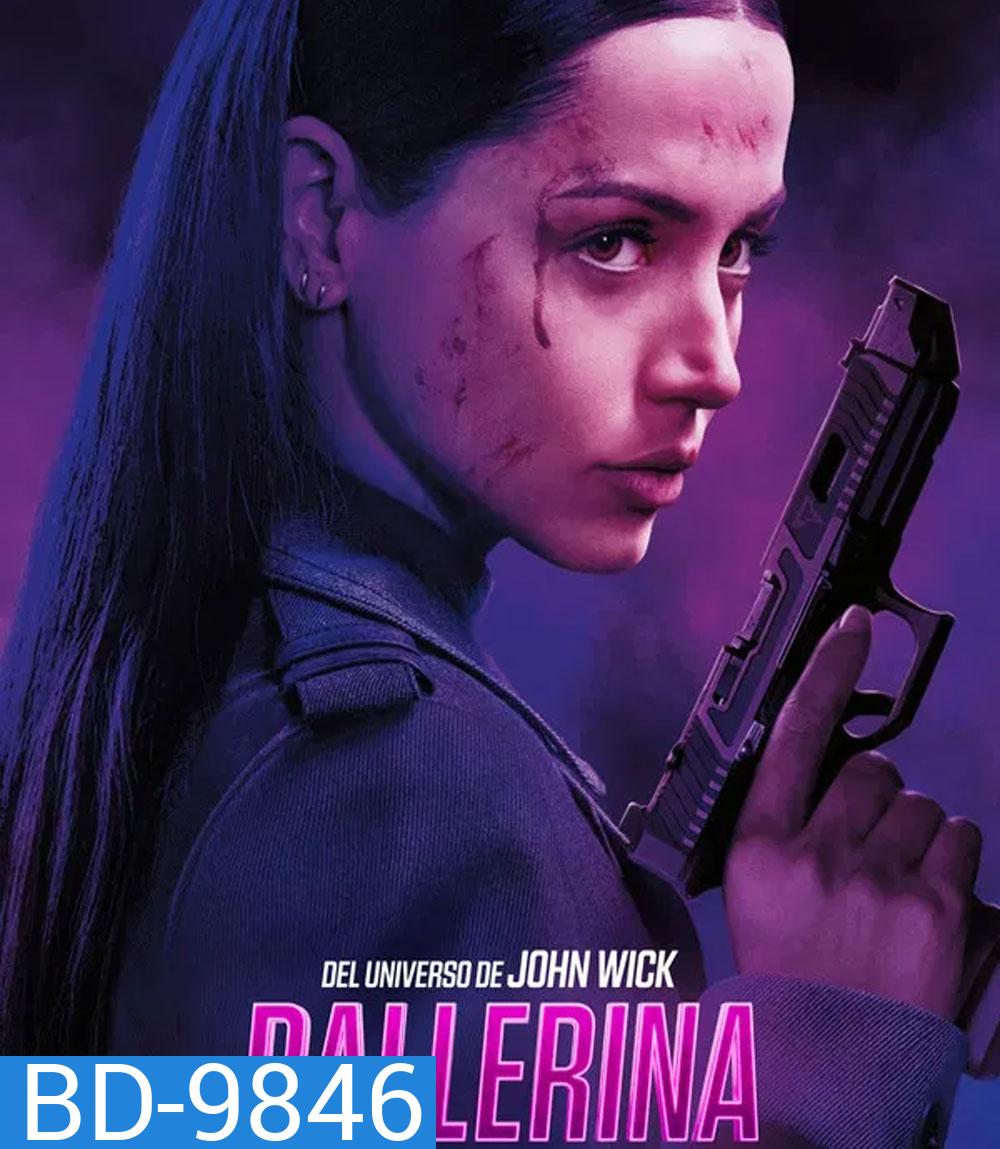 Ballerina From the World of John Wick (2025) จักรวาลของ จอห์น วิค บัลเลรินา แค้นกว่านรก