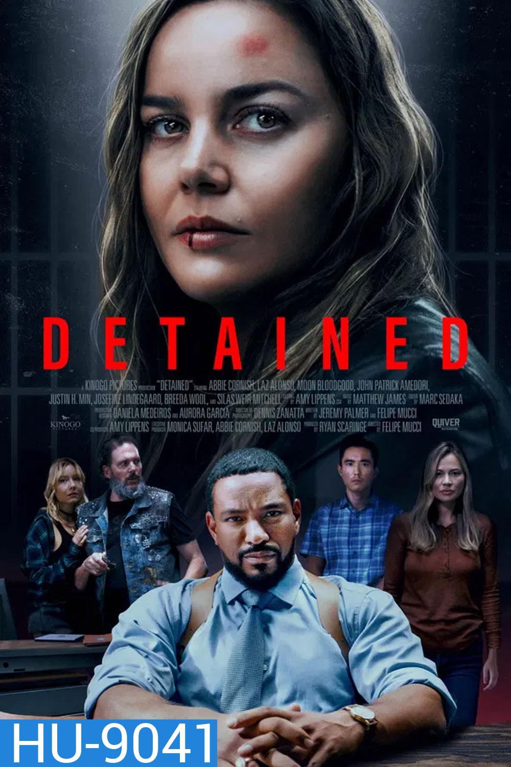 Detained (2024)