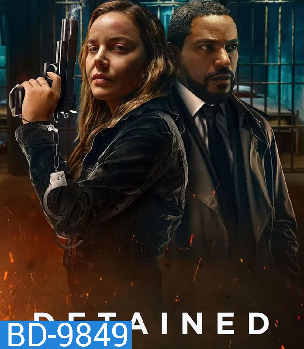 Detained (2024)