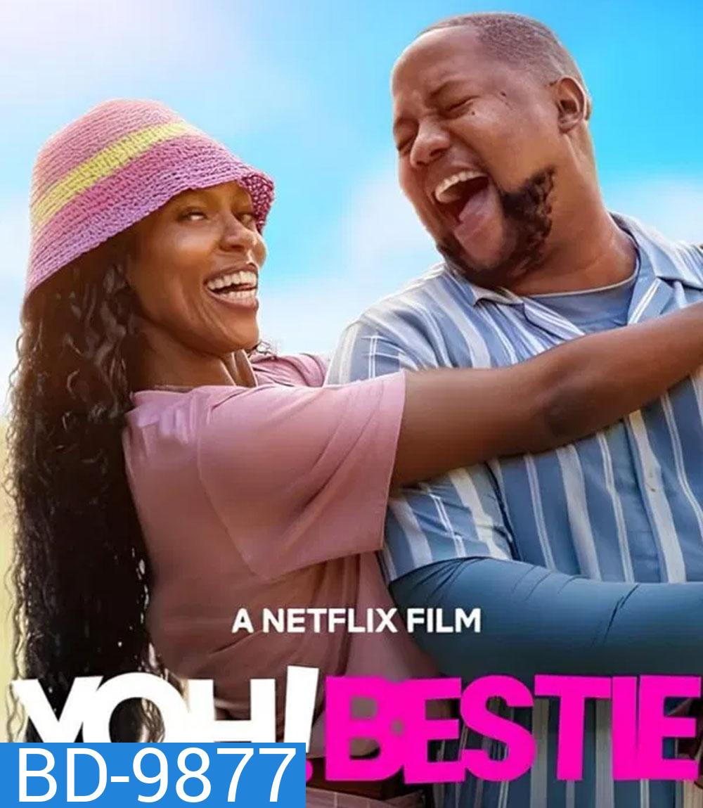 Yoh Bestie (2026) หวัดดี เพื่อนรักสุดเฟี้ยว