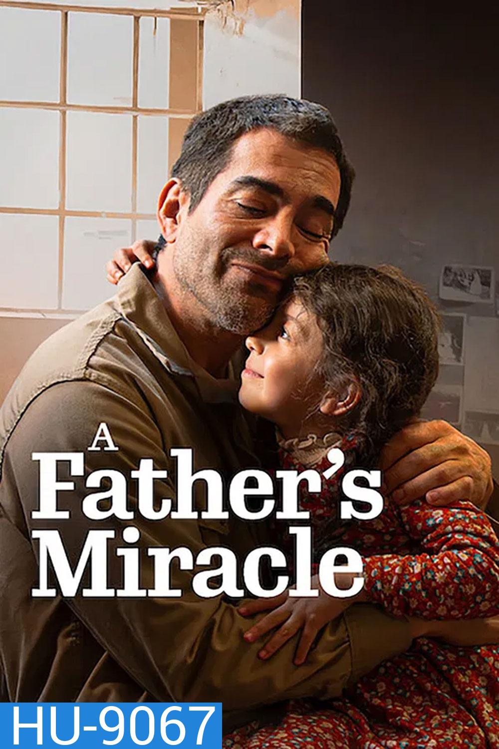 A Father's Miracle (2026)