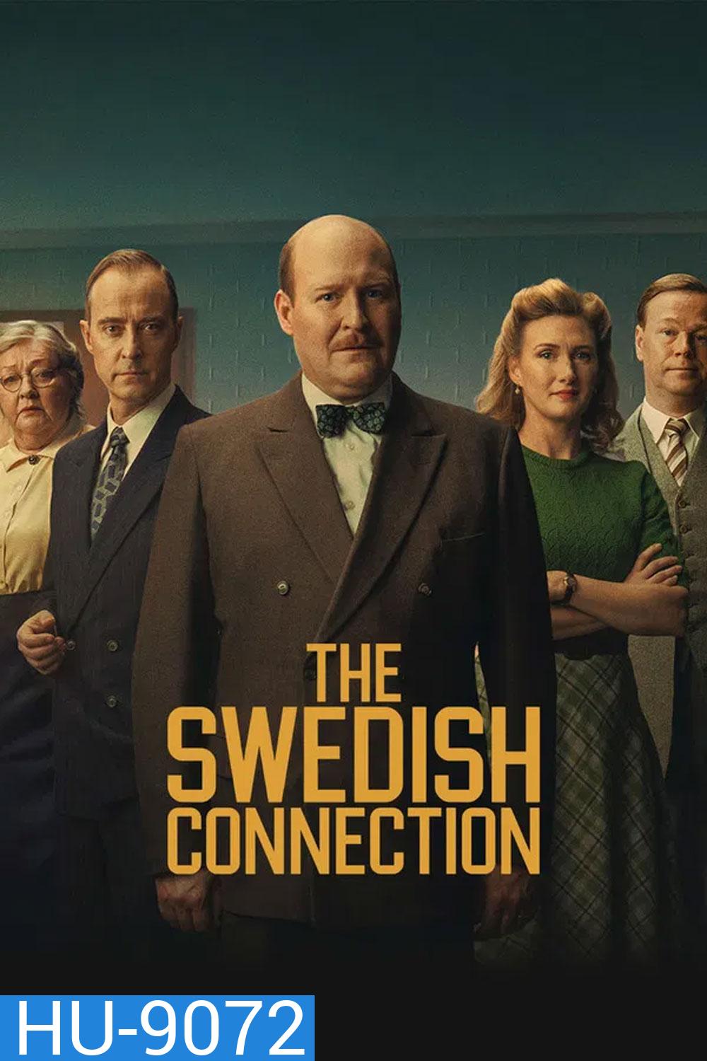 The Swedish Connection (2026) ใต้เงาสวีเดน
