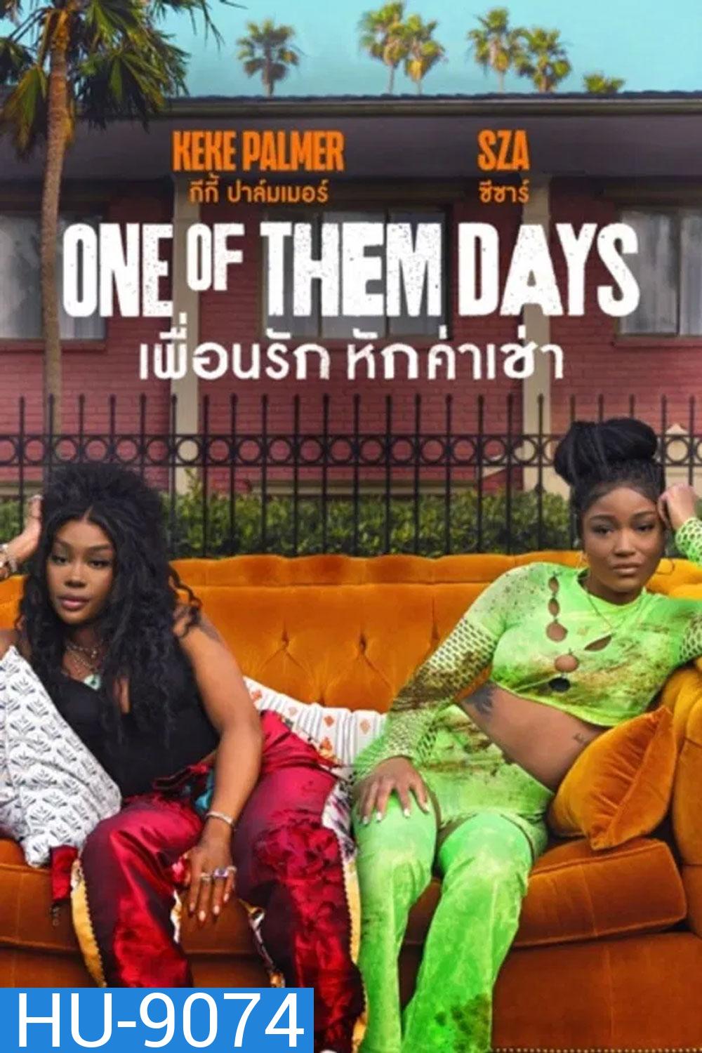 One of Them Days (2025) เพื่อนรัก หักค่าเช่า
