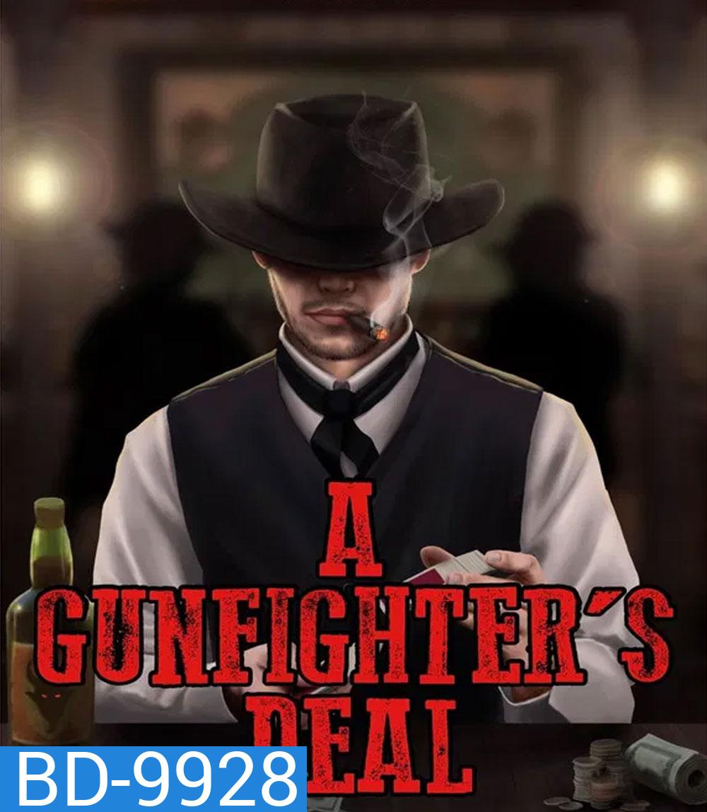 A Gunfighter's Deal (2025)