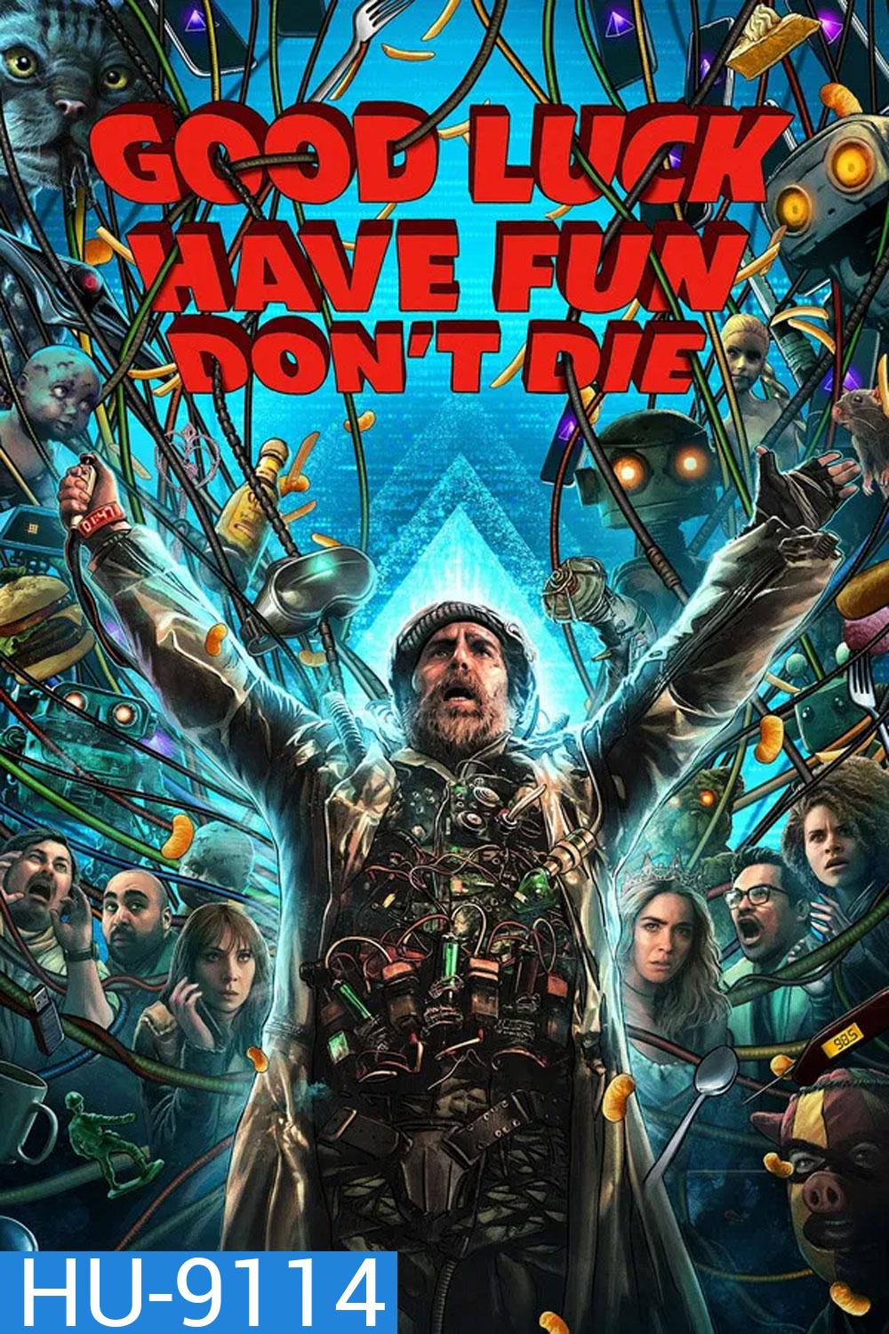 Good Luck, Have Fun, Don't Die (2025)