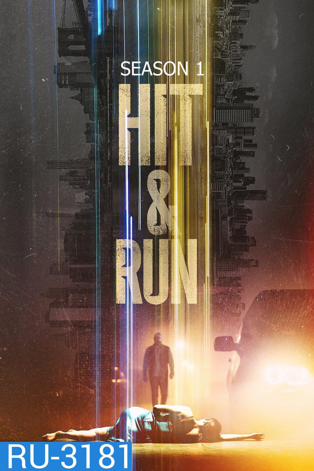 Hit & Run Season 1 (2021) พลิกแผ่นดินล่า ซีซั่น 1 {9 ตอนจบ}