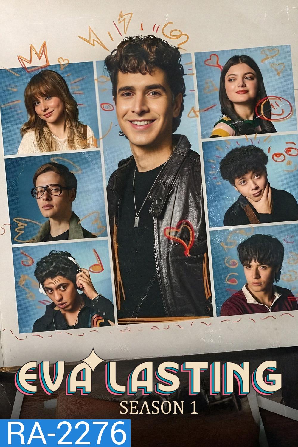 Eva Lasting Season 1 (2023) รักแรกคือนิรันดร์ ซีซั่น 1 [ 13 ตอนจบ]