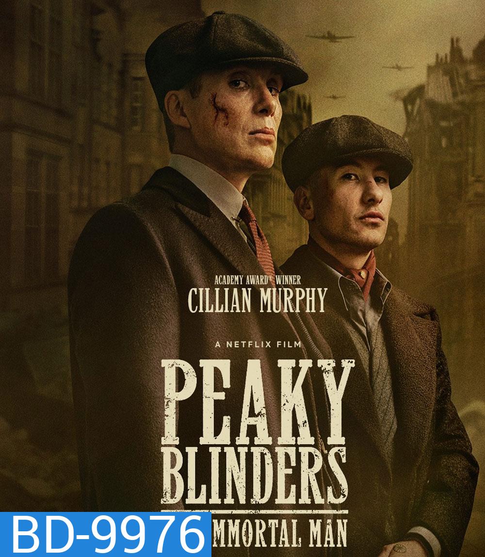 Peaky Blinders The Immortal Man (2026) พีกี้ ไบลน์เดอร์ส ชายผู้เป็นอมตะ