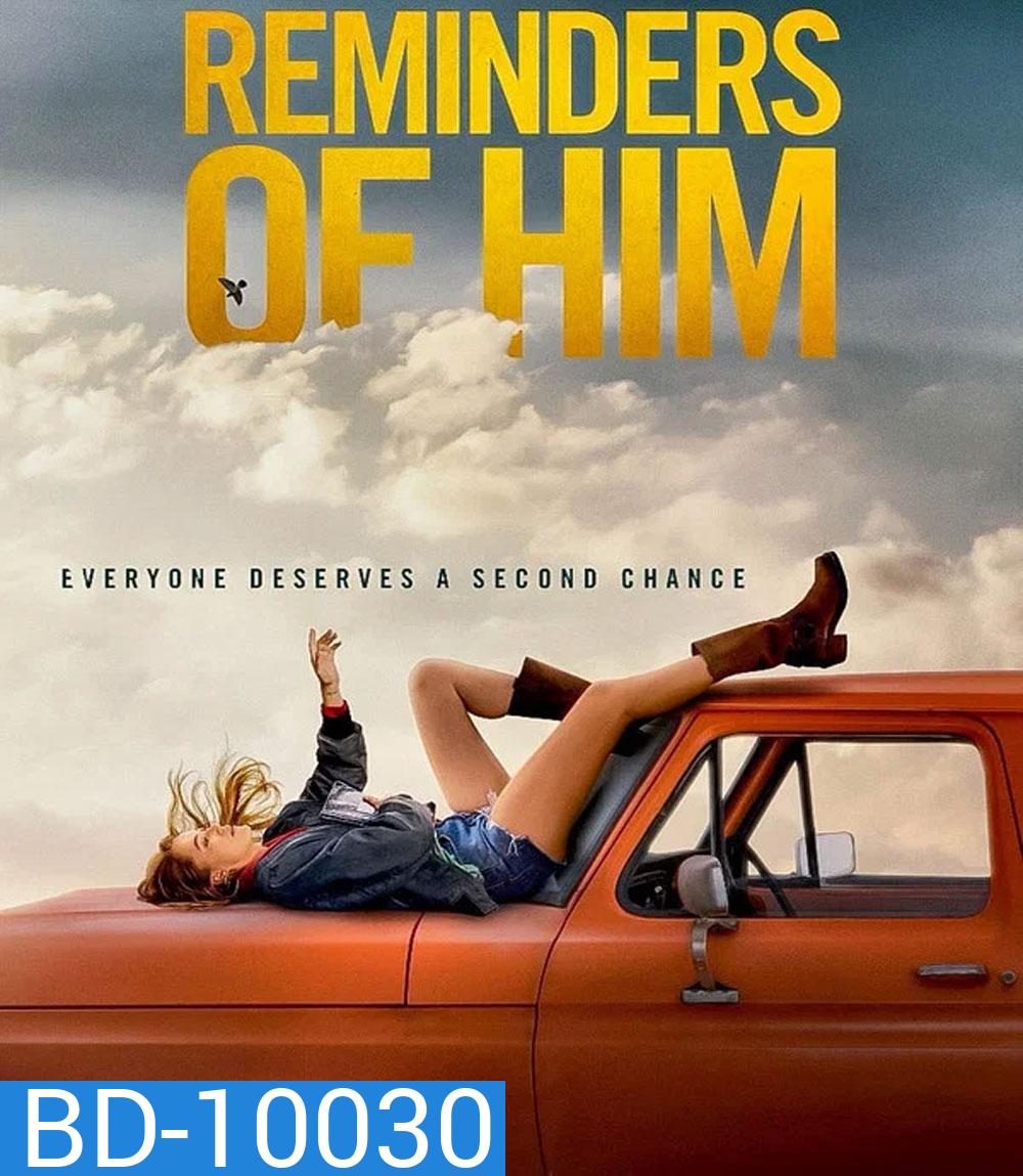 Reminders Of Him (2026) ร่องรอยรัก