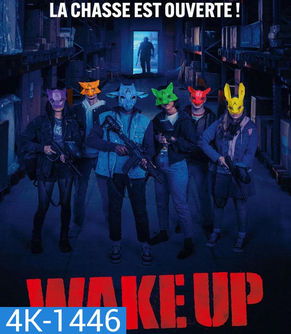 4K - Wake Up (2024) คืนฆ่า ยามคลั่ง - แผ่นหนัง 4K UHD