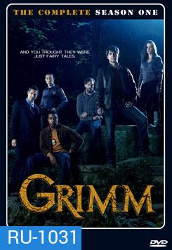 Grimm: Season 1 (2011) กริมม์ ยอดนักสืบนิทานสยอง ปี 1